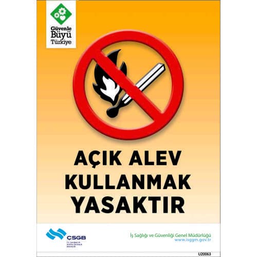 Açık Alev Kullanmak Yasaktır Levhası 25x35 cm