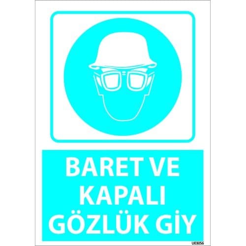 Dikkat Baret Ve Kapalı Gözlükleri Giy Levhası 25x35 cm