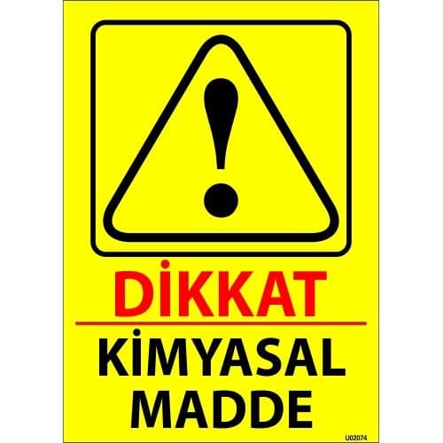 Dikkat Kimyasal Madde Levhası 25x35 cm
