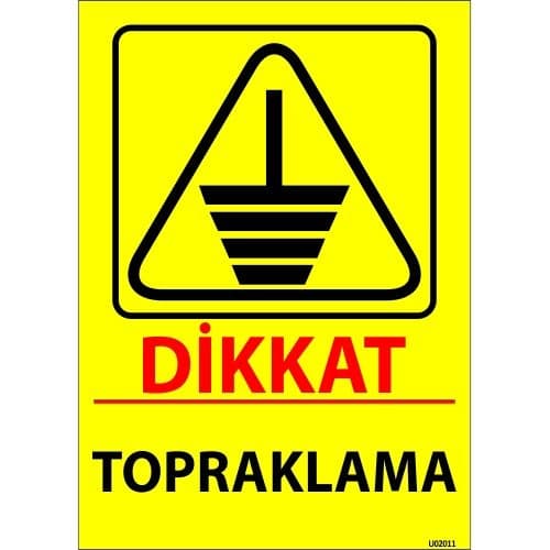 Dikkat Topraklama Levhası 25x35 cm