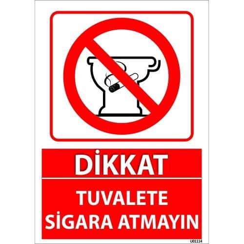 Dikkat Tuvalete Sigara Atmayın Levhası 25x35 cm