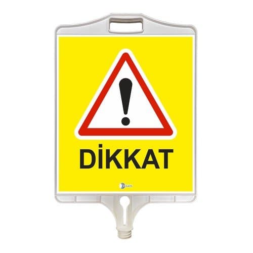 Dikkat Uyarı Tabelası