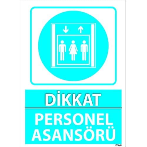 Dikkat Yük Asansörü Levhası 25x35 cm