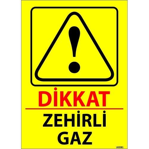 Dikkat Zehirli Gaz Levhası 25x35 cm