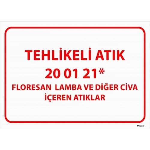 Floresan Lamba Ve Diğer Civa İçeren Atıklar Levhası 25x35 cm