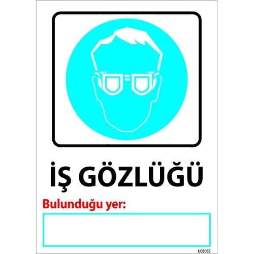 İş Gözlüğü Levhası 25x35 cm
