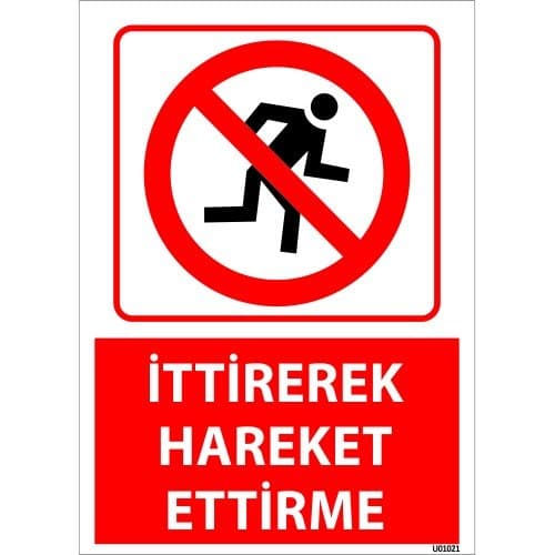 İttirerek Hareket Ettirme Uyarı Levhası 25x35 cm