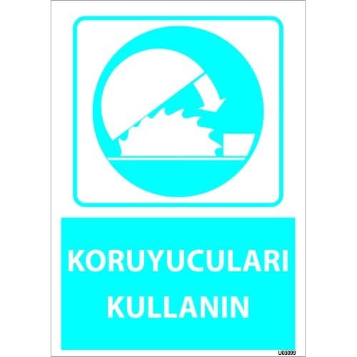 Koruyucuları Kullanın Levhası 25x35 cm