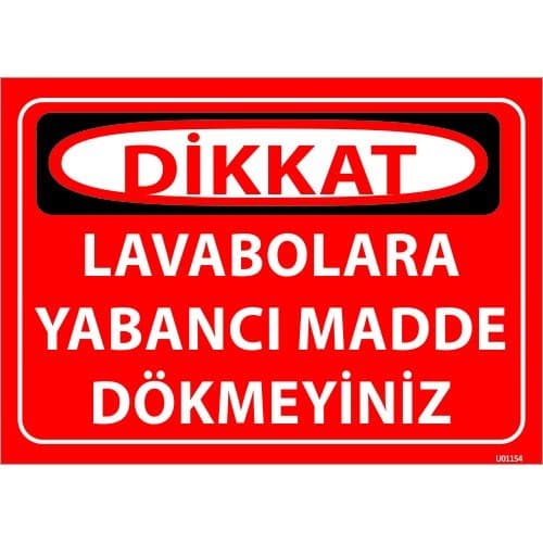 Lavabolara Yabancı Madde Dökmeyiniz Levhası 25x35 cm