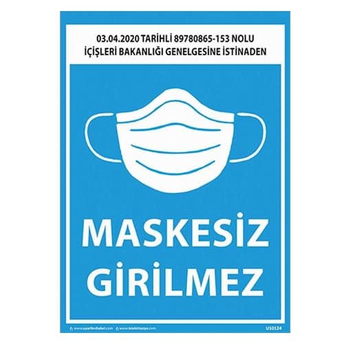 Maskesiz Girilmez Levhası 25x35 cm