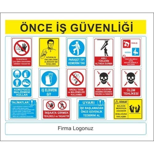 Önce İş Güvenliği Levhası 25x35 cm