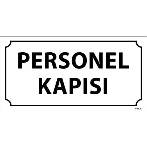 Personel Kapısı Levhası 12x24 cm