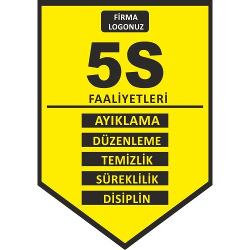 5S Faaliyetleri Levhası 25x35 cm