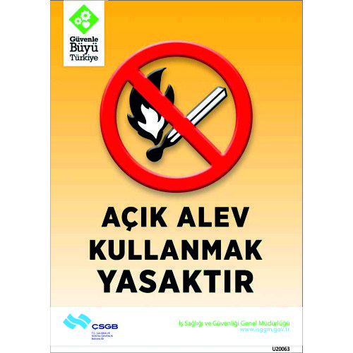Açık Alev Kullanmak Yasaktır Levhası 25x35 cm
