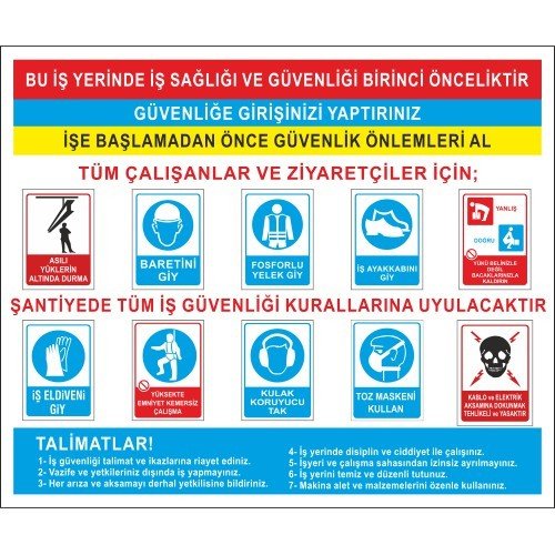 Bu İş Yerinde İş Sağlığı Güvenliği Birinci Önceliktir Levhası 25x35 cm