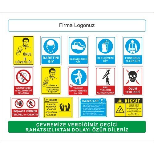 Çevremize Verdiğimiz Geçici Rahatsızlıktan Dolayı Özür Dileriz Levhası 25x35 cm