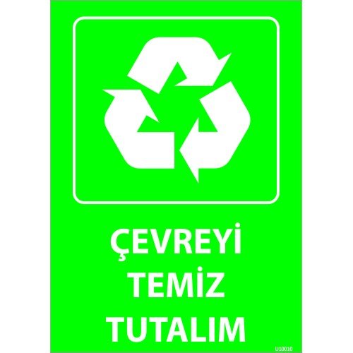 Çevreyi Temiz Tutalım  Levhası 25x35 cm
