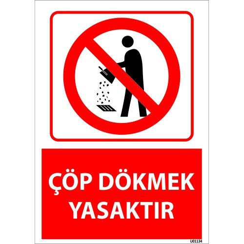 Çöp Dökmek Yasaktır Levhası 25x35 cm