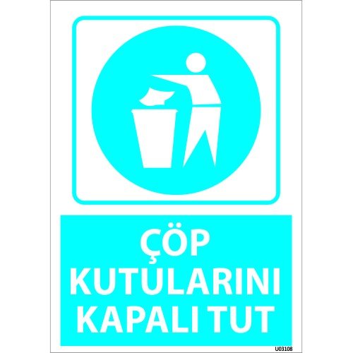 Çöp Kutularını Kapalı Tut Levhası 25x35 cm
