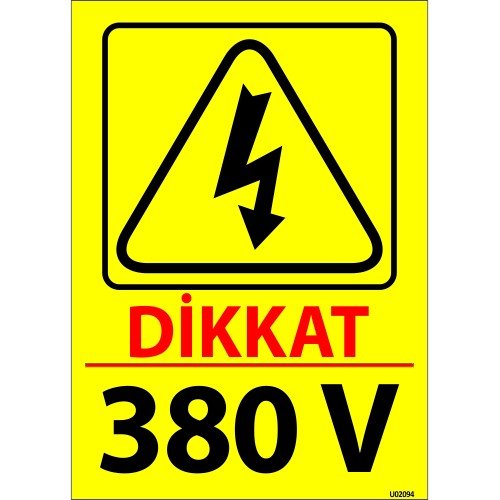 Dikkat 380 V Levhası 25x35 cm