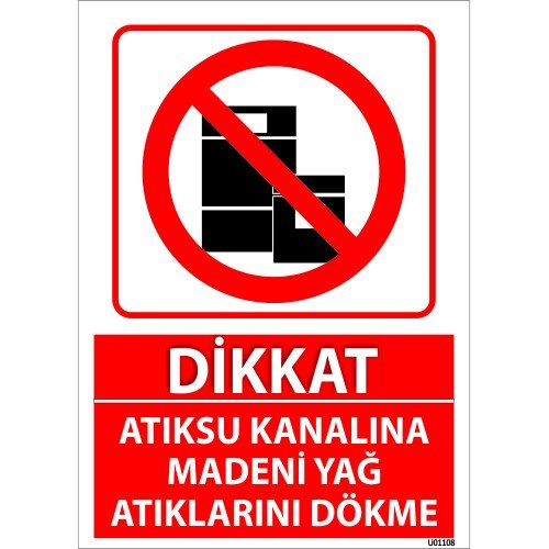 Dikkat Atıksu Kanalına Madeni Yağ Atıklarını Dökme Levhası 25x35 cm
