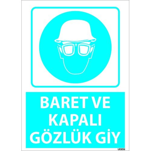 Dikkat Baret Ve Kapalı Gözlükleri Giy Levhası 25x35 cm