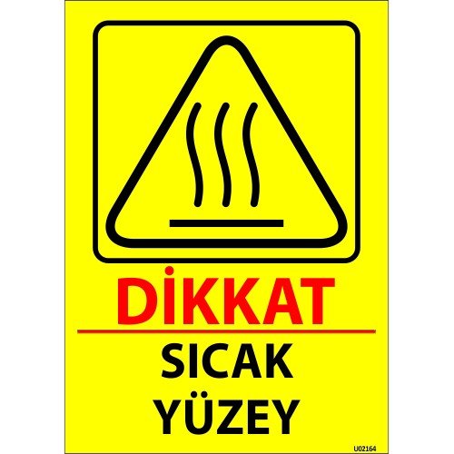 Dikkat Sıcak Yüzey Levhası 25x35 cm