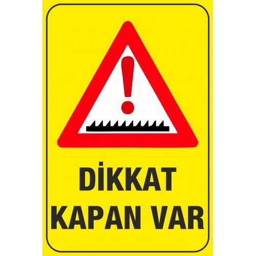 Dikkat Kapan Var Galvaniz Sac Trafik Levhası