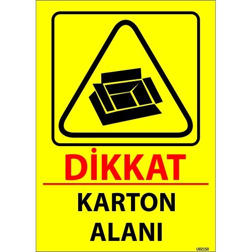 Dikkat Karton Alanı Levhası 25x35 cm
