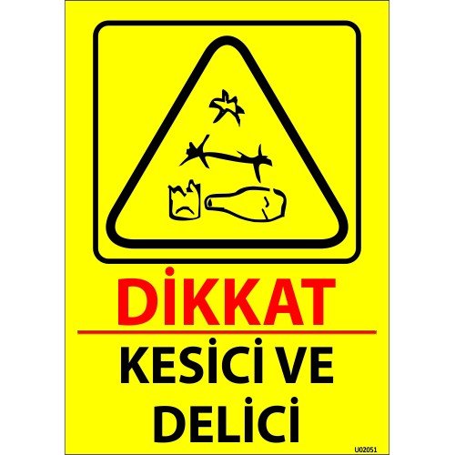 Dikkat Kesici Ve Delici Levhası 25x35 cm