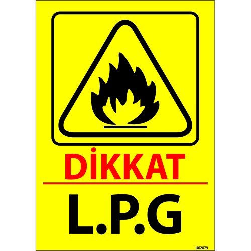 Dikkat L.P.G Levhası 25x35 cm