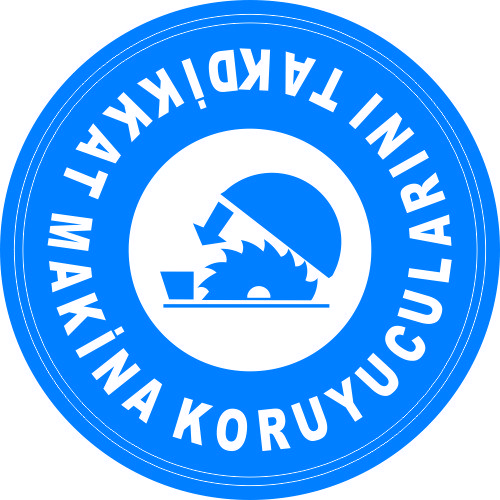 Dikkat Makine Koruyucularını Tak Levhası 25x35 cm