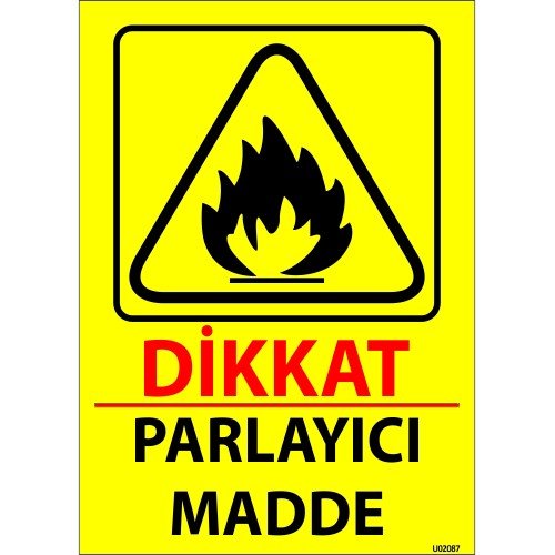 Dikkat Parlayıcı Madde Levhası 25x35 cm