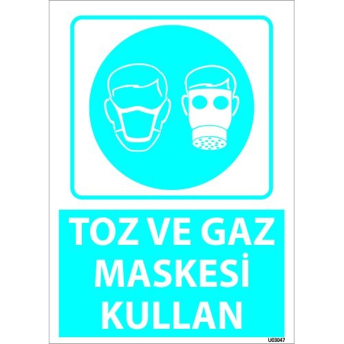 Dikkat Toz Ve Gaz Maskesi Kullan Levhası 25x35 cm