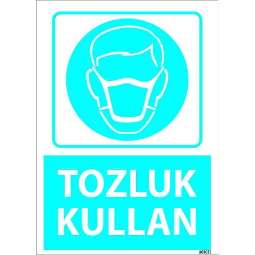 Dikkat Tozluk Kullan Levhası 25x35 cm