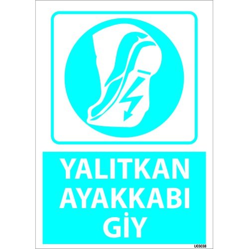 Dikkat Yalıtkan Ayakkabı Giy Levhası 25x35 cm
