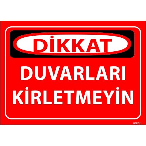 Duvarları Kirletmeyin Levhası 25x35 cm
