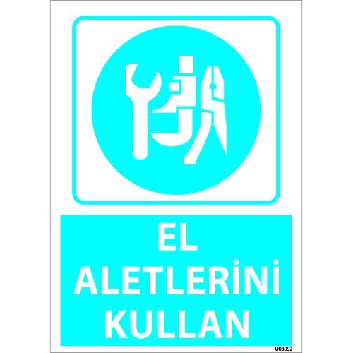 El Aletlerini Kullan  Levhası 25x35 cm