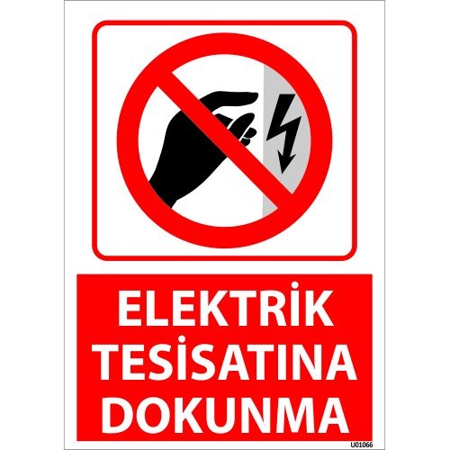 Elektrik Tesisatına Dokunma Uyarı Levhası 25x35 cm