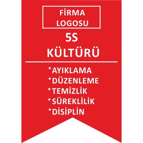Firma Logosu 5S Kültürü Levhası 25x35 cm