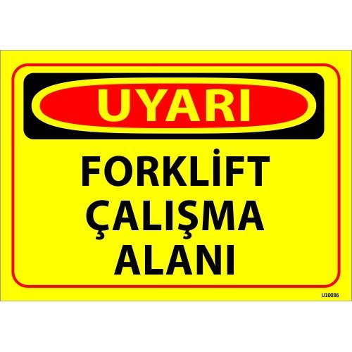Forklift Çalışma Alanı Levhası 25x35 cm