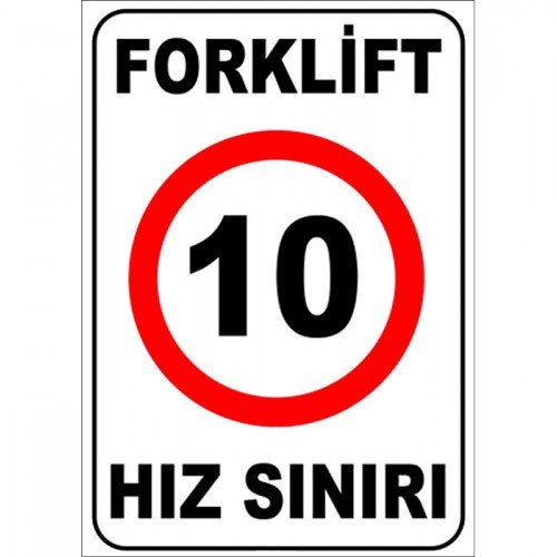 Forklift Hız Sınırı Levhası