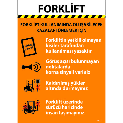 Forklift Kullanımında Oluşabilecek Kazaları Önleme Levhası 25x35 cm
