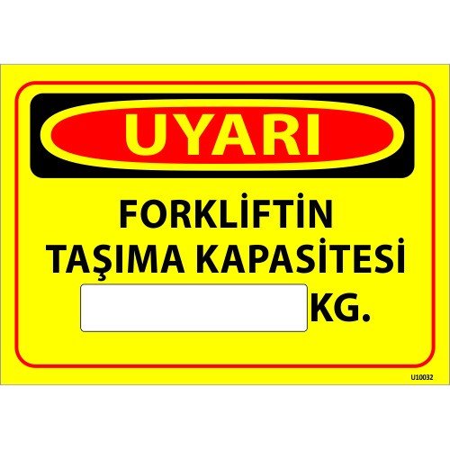 Forkliftin Taşıma Kapasitesi Kg Levhası 25x35 cm