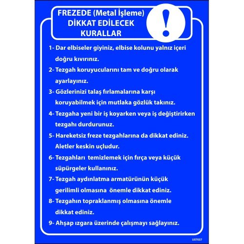 Frezede (Metal İşleme) Dikkat Edilecek Kurallar  Levhası 25x35 cm