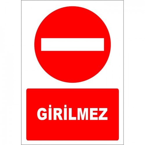 Girilmez Otopark Levhası