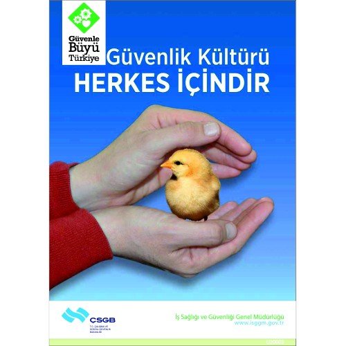 Güvenlik Kültürü Herkes İçindir Levhası 25x35 cm