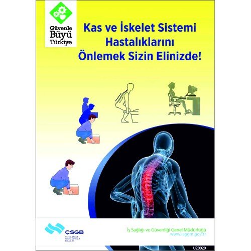 Kas Ve İskelet Sistemi Hastalıklarını Önlemek Sizin Elinizde Levhası 25x35 cm