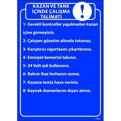 Kazan Ve Tank İçinde Çalışma Talimatı Levhası 25x35 cm