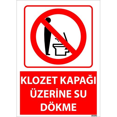 Klozet Kapağı Üzerine Su Dökme Uyarı Levhası 25x35 cm